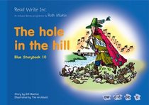 Read Write Inc.: Set 6 Blue: Colour Storybooks: The Hole in the Hill