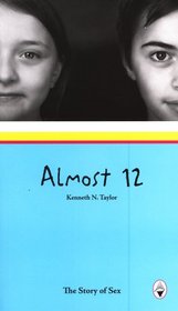 Almost 12: The Story of Sex