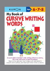 My Book of Cursive Writing: Words (Cursive Writing Workbooks)