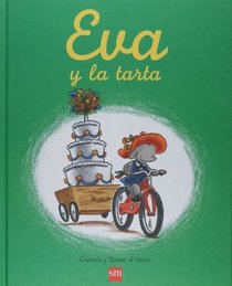 Eva y la tarta (Spanish Edition)