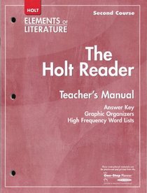 Holt Elements of Literature, Second Course: The Holt Reader Teacher's Manual