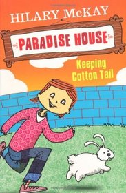 Keeping Cotton Tail (Paradise House)