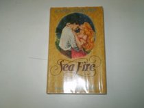 SEA FIRE