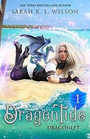 Dragonlet (Dragon Tide, Bk 1)