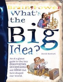 What's the Big Idea?