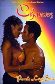 Chances (Indigo: Sensuous Love Stories)