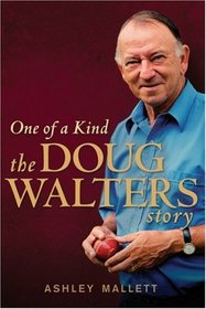 One of a Kind: The Doug Walters Story