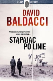 Stapajac po linie (Walk the Wire) (Amos Decker, Bk 6) (Polish Edition)