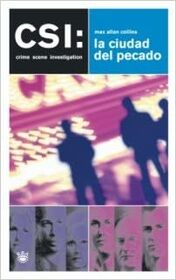 La Ciudad del Pecado (Sin City) (CSI: Crime Scene Investigation, Bk 2) (Spanish Edition)