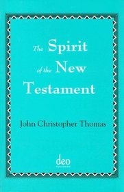 The Spirit Of The New Testament