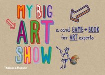 My Big Art Show: A Card Game + Book - Collect Paintings to Win