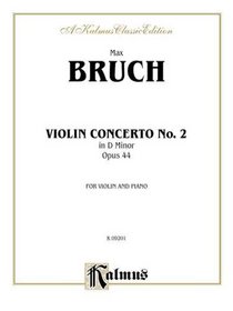 Violin Concerto in D Minor, Op. 44 (Kalmus Edition)