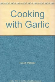 Cooking with Garlic
