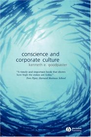 Conscience and Corporate Culture (Foundations of Business Ethics)