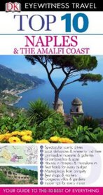 Dk Eyewitness Top 10 Travel Guide: Naples & the Amalfi Coast