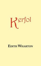 Kerfol: A Story by Edith Wharton