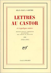 Lettres au Castor et  quelques autres, tome 2 : 1940-1963