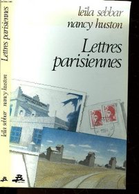 Lettres parisiennes: Autopsie de l'exil (French Edition)