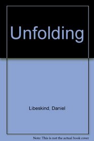 Unfolding