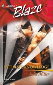 Intimate Knowledge (Harlequin Blaze, No 45)