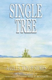 Single Tree: A Collection of Stories
