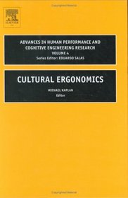 Cultural Ergonomics (Advances in Human Performance and Cognitive Engineering Research)