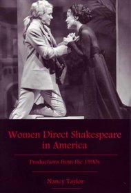 Women Direct Shakespeare In America: Productions From The 1990s