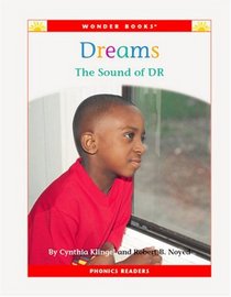 Dreams: The Sound of Dr (Wonder Books, Phonics Readers)