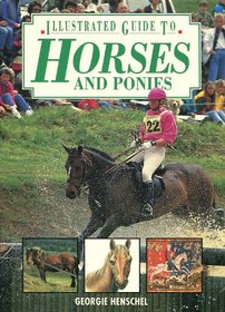 Horses and Ponies (Illustrated Guide)