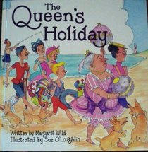 The Queen's Holiday