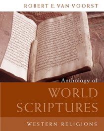 Anthology of World Scriptures: Western Religions