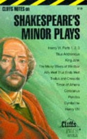 Shakespeare's Minor Plays (Cliffs Notes)