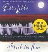 Shoot the Moon (Audio CD) (Abridged)