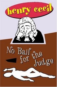 No Bail For The Judge