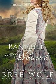 Banished & Welcomed: The Laird's Reckless Wife (Love's Second Chance)