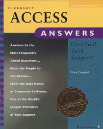Microsoft Access Answers: Certified Tech Support (Take Your Kids to Europe)