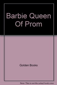 Barbie Queen Of Prom