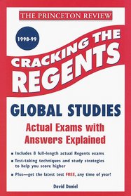 Cracking the Regents Exam: Global Studies 1998-99 Edition (Princeton Review Series)