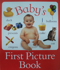 Baby's First Picture Book