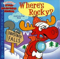 Where's Rocky? (Rocky  Bullwinkle)
