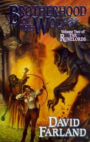 Brotherhood of the Wolf (Runelords, Bk 2)