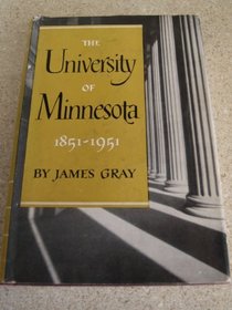 University of Minnesota, 1851-1951