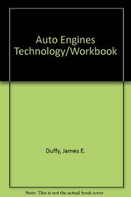 Auto Engines Technology/Workbook