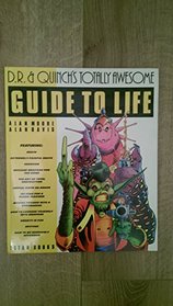 D. R. and Quinch's Totally Awesome Guide to Life (Best of 2000 A.D.)