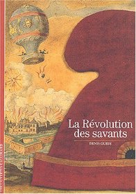 La Revolution des savants (Sciences) (French Edition)