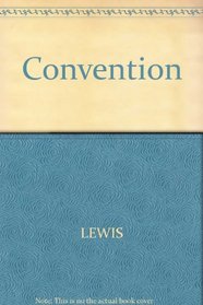 Convention: A Philosophical Study