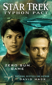 Zero Sum Game (Star Trek: Typhon Pact, Bk 1)