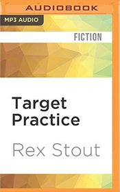 Target Practice (Audio MP3 CD) (Unabridged)