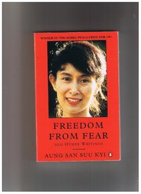 Freedom from Fear and Other Writings