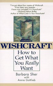 Wishcraft : How to Get What You Really Want